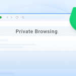 Private Browsing: what is it and what are the benefits